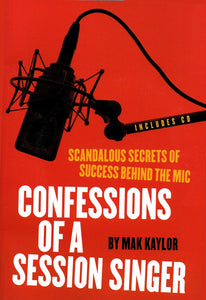 Confessions of a Session Singer (with CD)