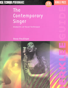The Contemporary Singer: Elements of Vocal Technique (with CD)